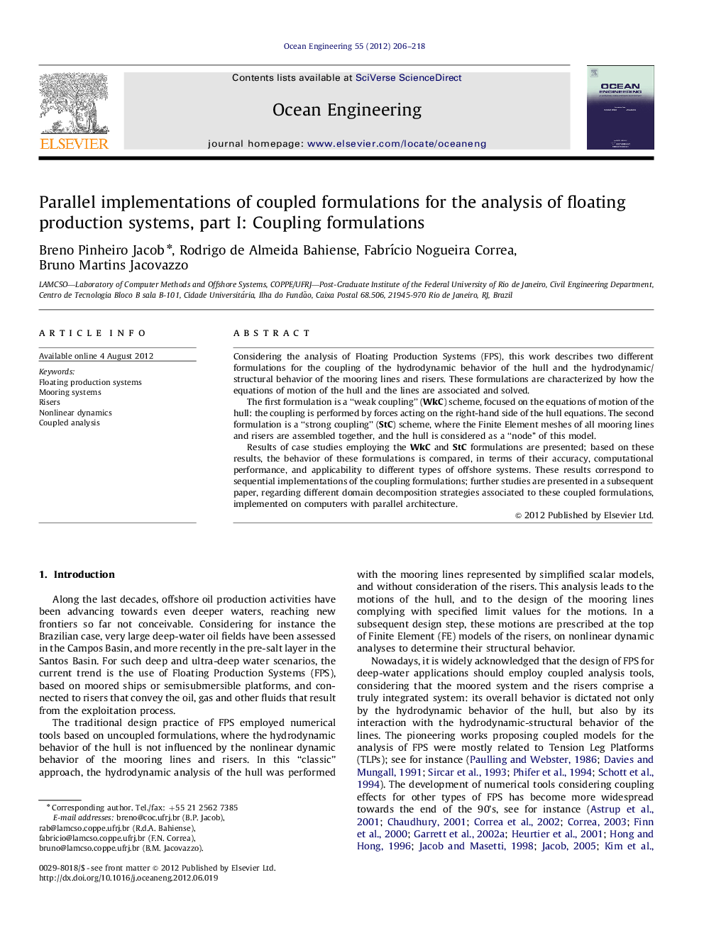 Parallel implementations of coupled formulations for the analysis of floating production systems, part I: Coupling formulations