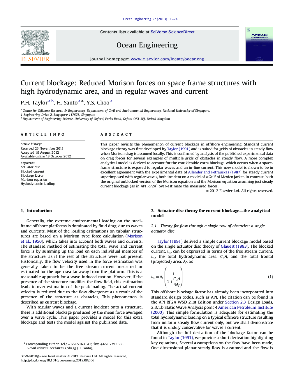 Current blockage: Reduced Morison forces on space frame structures with high hydrodynamic area, and in regular waves and current