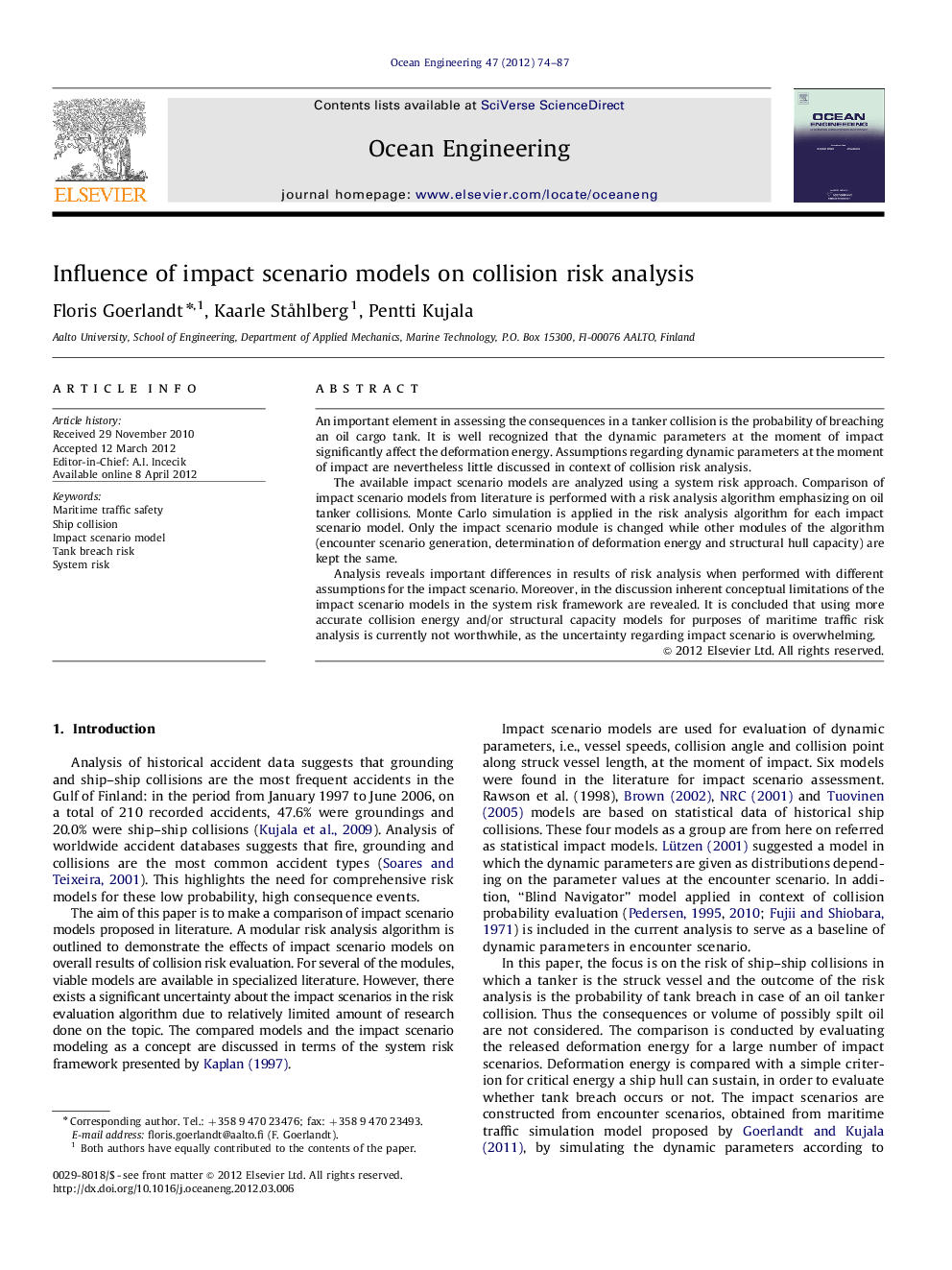 Influence of impact scenario models on collision risk analysis