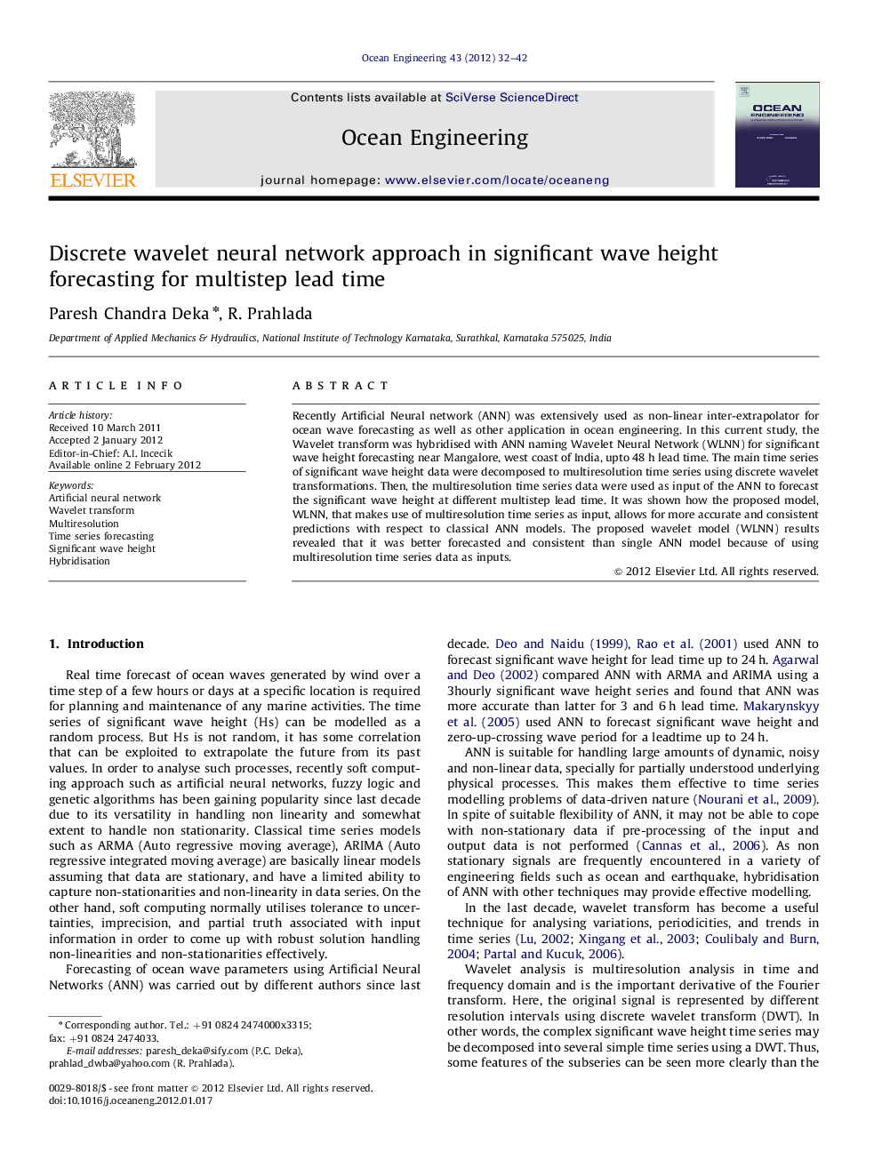 Discrete wavelet neural network approach in significant wave height forecasting for multistep lead time