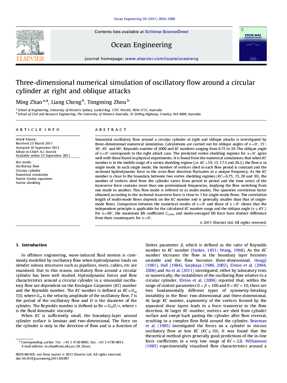 Three-dimensional numerical simulation of oscillatory flow around a circular cylinder at right and oblique attacks