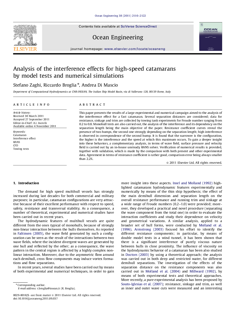 Analysis of the interference effects for high-speed catamarans by model tests and numerical simulations