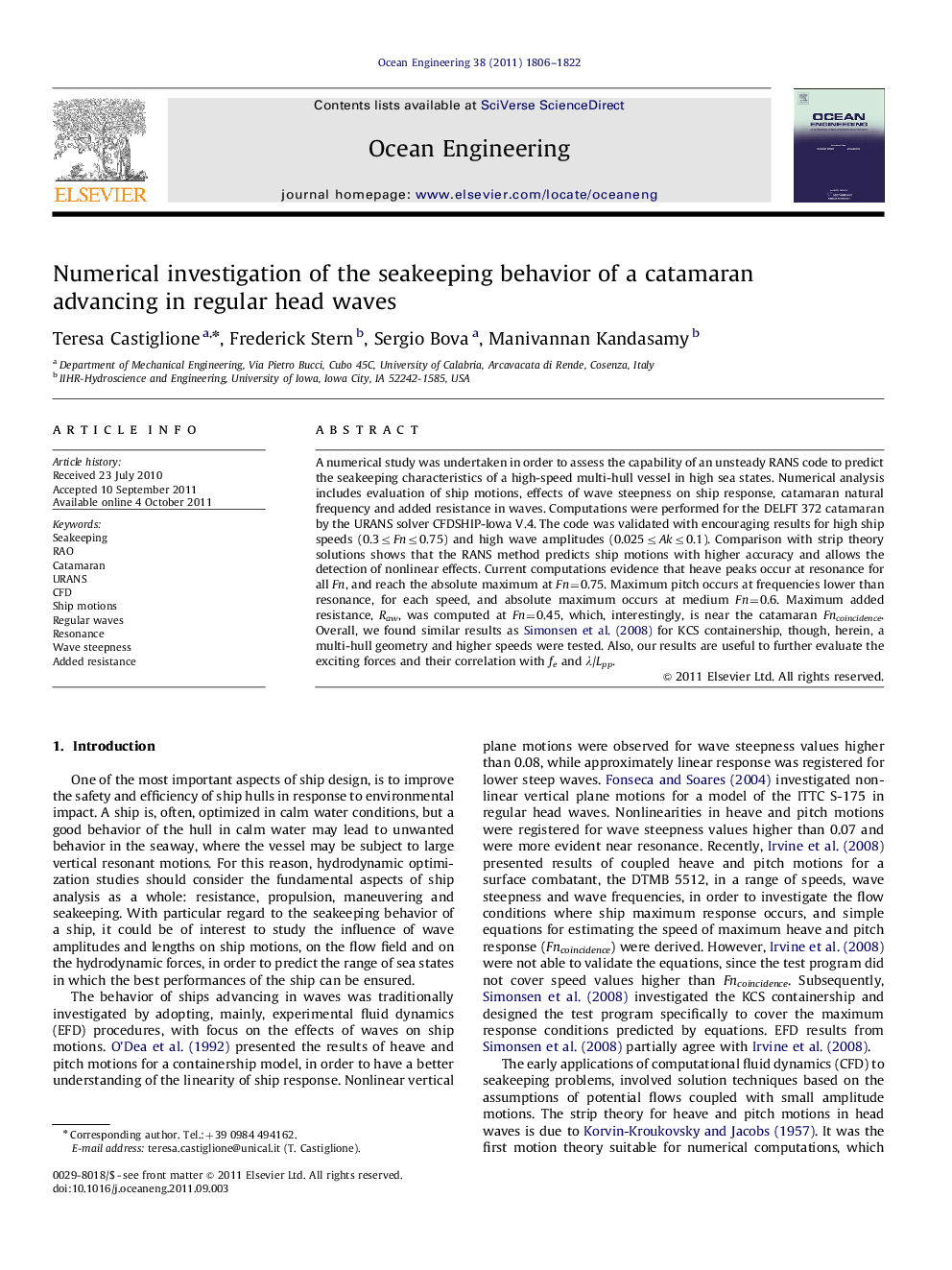 Numerical investigation of the seakeeping behavior of a catamaran advancing in regular head waves