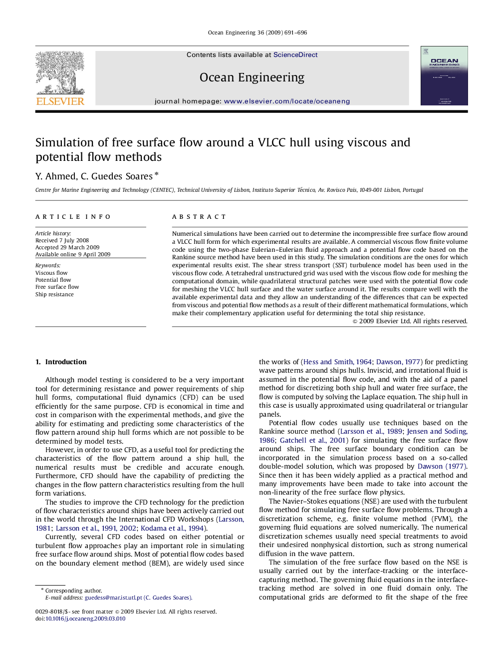 Simulation of free surface flow around a VLCC hull using viscous and potential flow methods