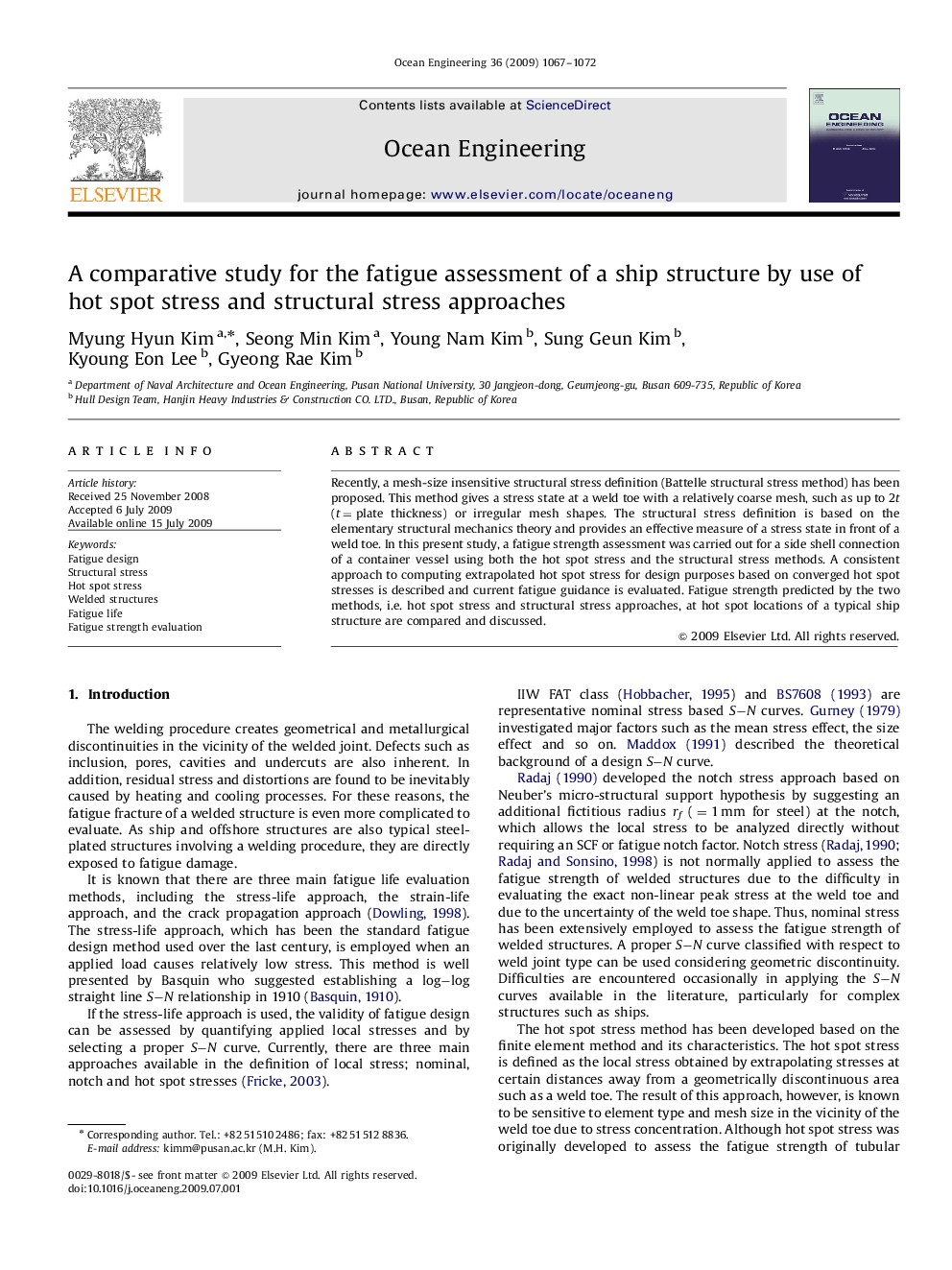 A comparative study for the fatigue assessment of a ship structure by use of hot spot stress and structural stress approaches