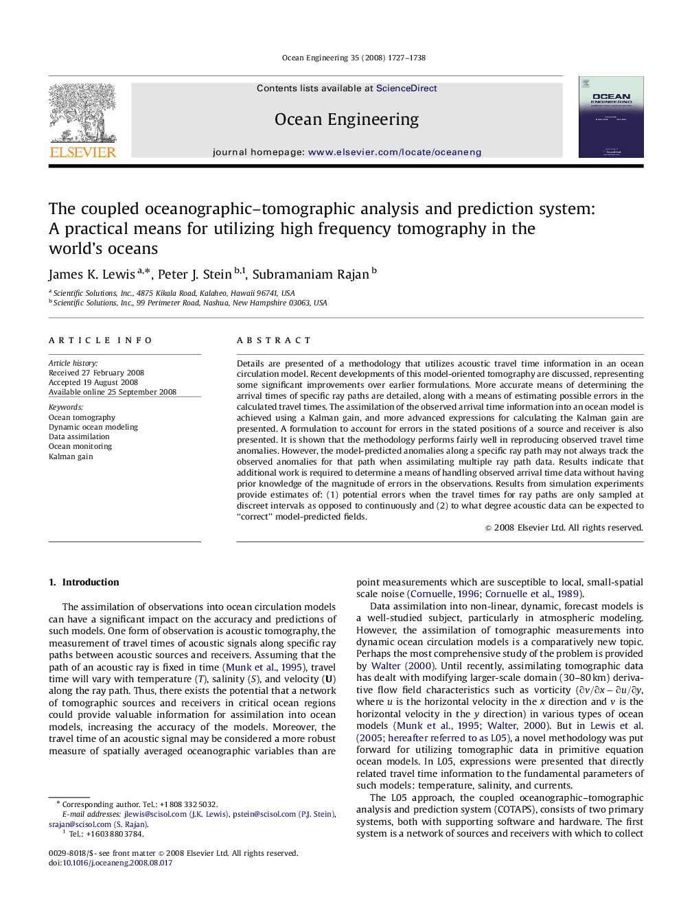 The coupled oceanographic-tomographic analysis and prediction system: A practical means for utilizing high frequency tomography in the world's oceans