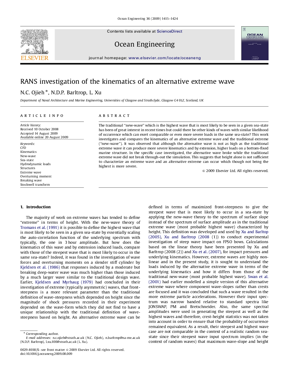 RANS investigation of the kinematics of an alternative extreme wave