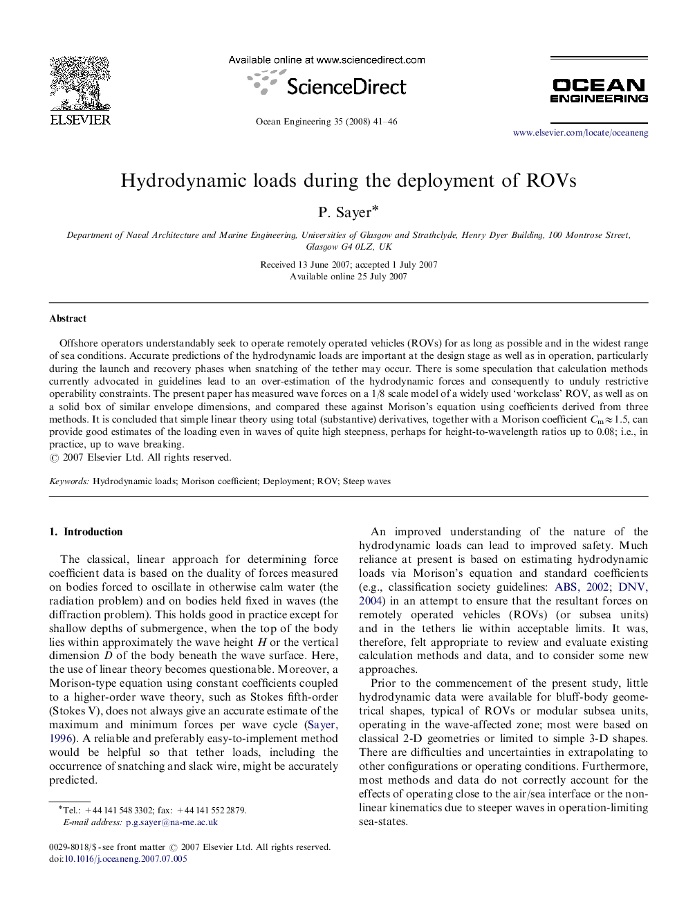 Hydrodynamic loads during the deployment of ROVs