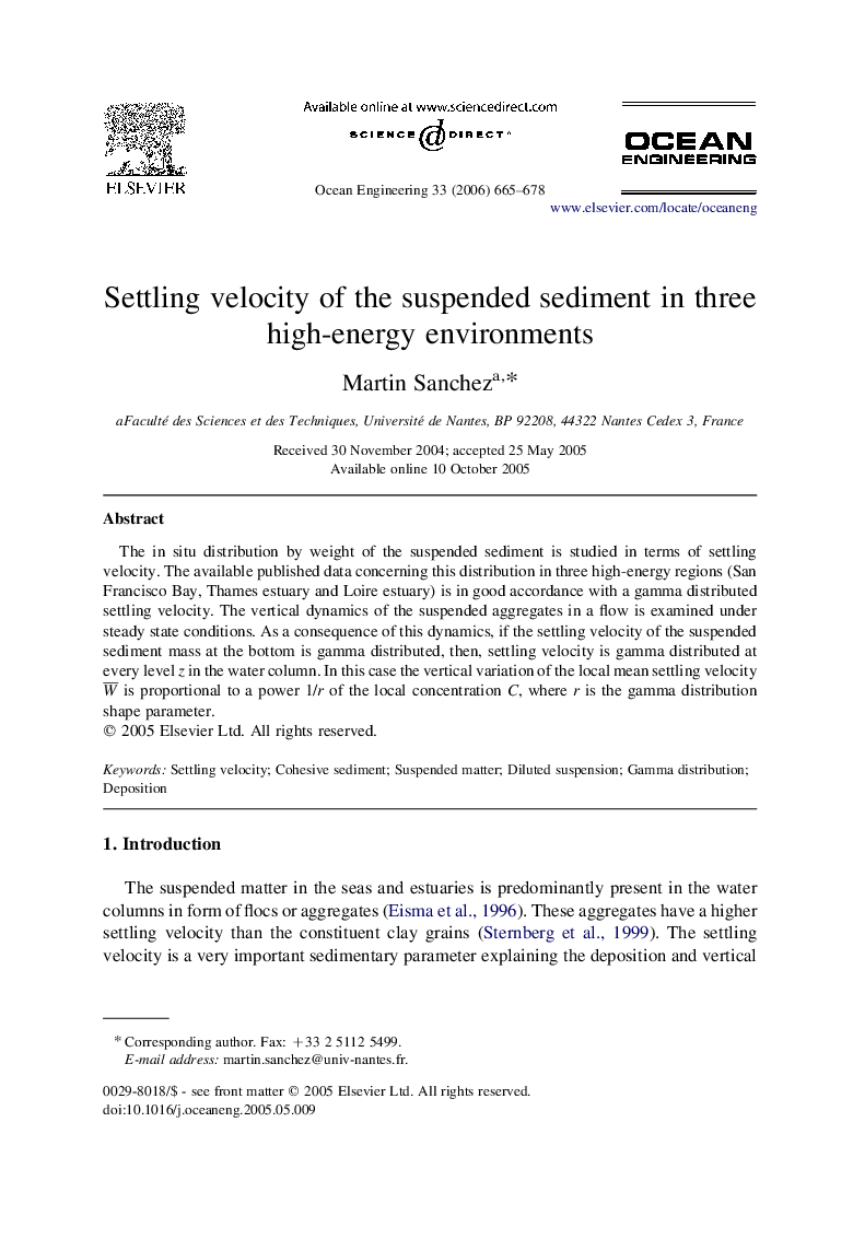 Settling velocity of the suspended sediment in three high-energy environments