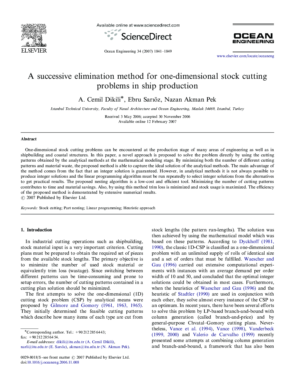 A successive elimination method for one-dimensional stock cutting problems in ship production