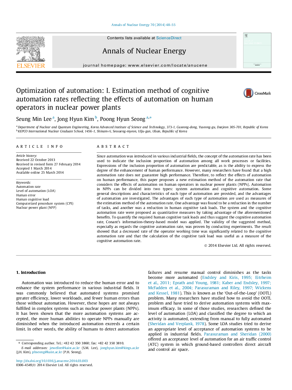 Optimization of automation: I. Estimation method of cognitive automation rates reflecting the effects of automation on human operators in nuclear power plants