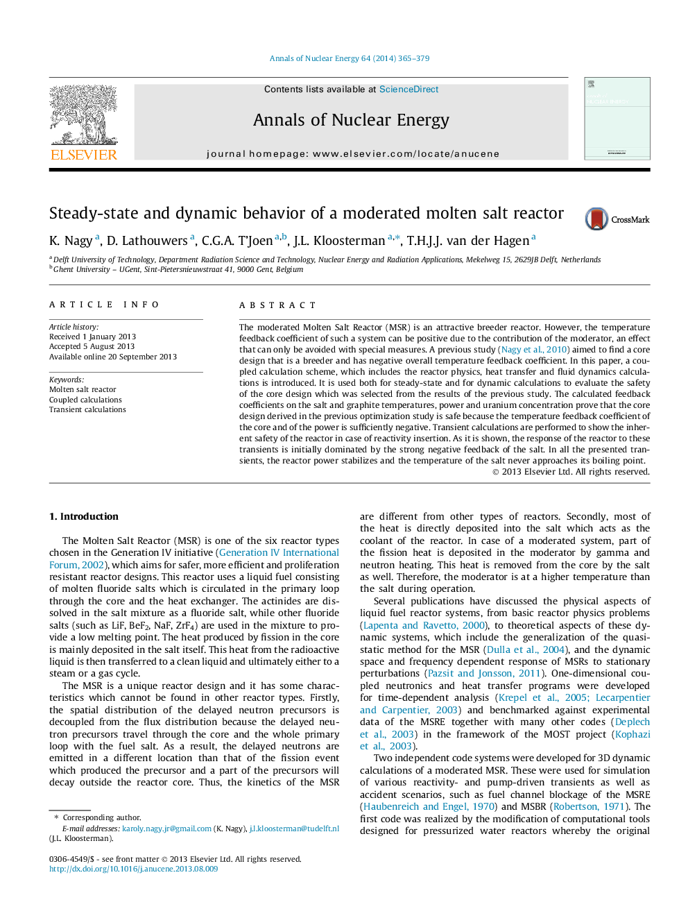 Steady-state and dynamic behavior of a moderated molten salt reactor