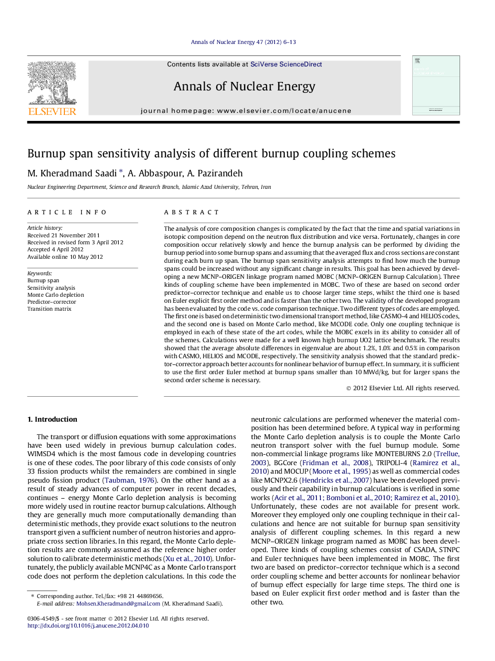 Burnup span sensitivity analysis of different burnup coupling schemes