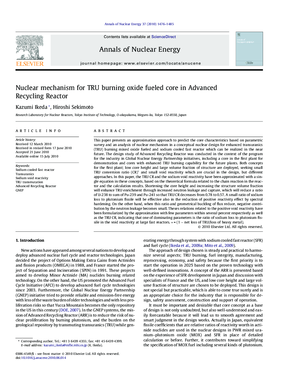 Nuclear mechanism for TRU burning oxide fueled core in Advanced Recycling Reactor