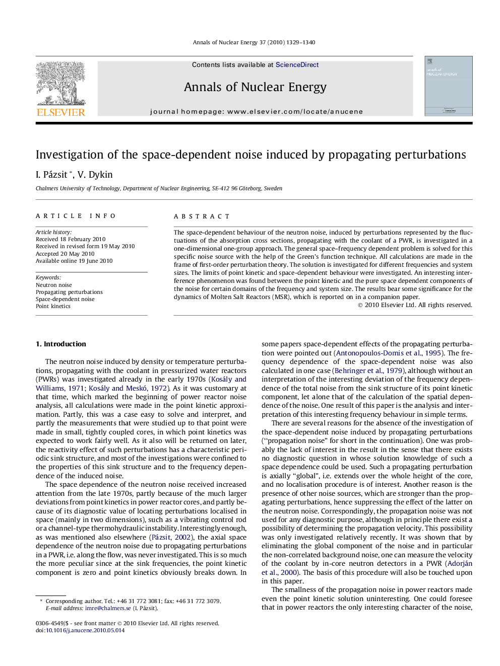 Investigation of the space-dependent noise induced by propagating perturbations