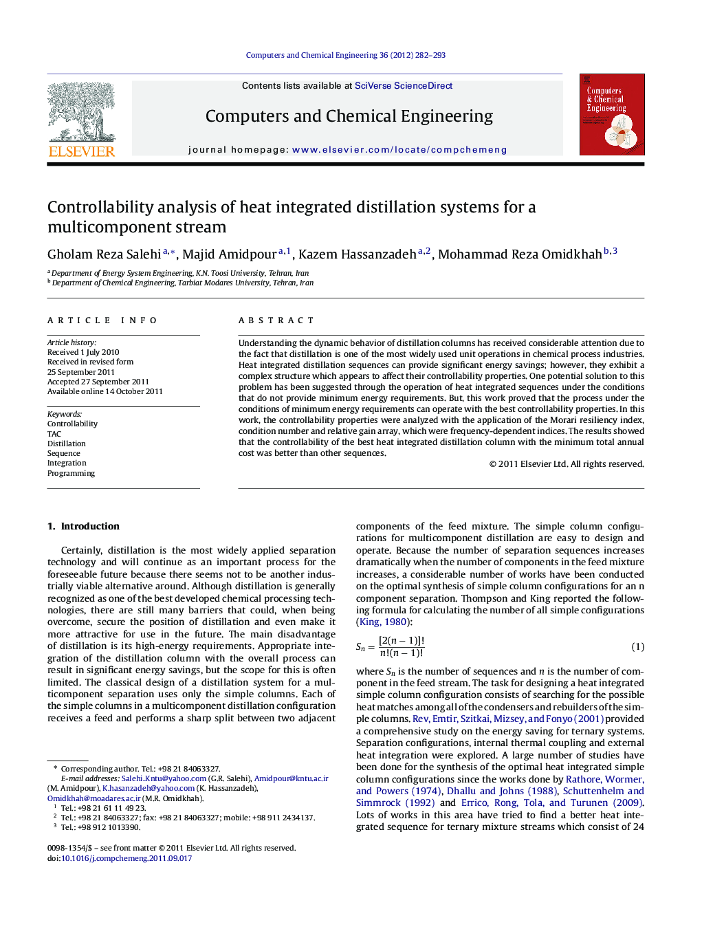 Controllability analysis of heat integrated distillation systems for a multicomponent stream