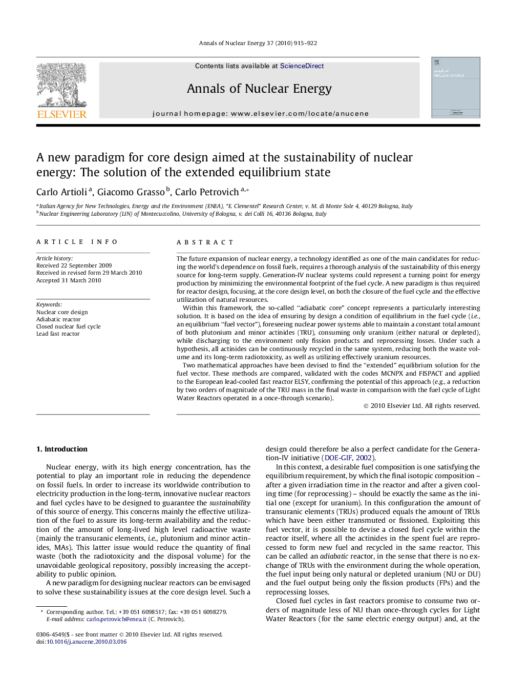 A new paradigm for core design aimed at the sustainability of nuclear energy: The solution of the extended equilibrium state