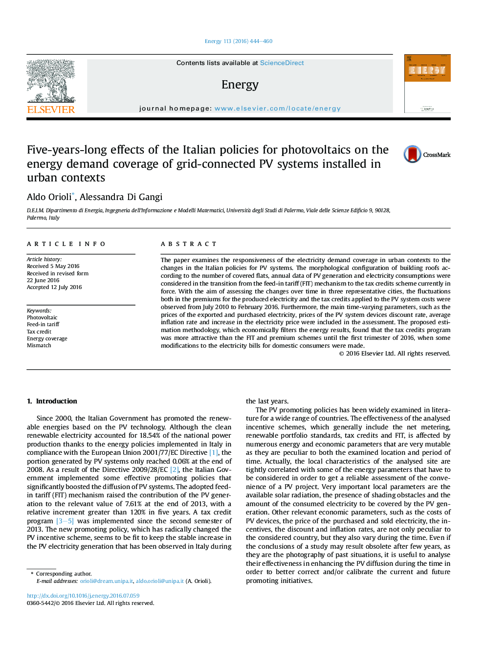 Five-years-long effects of the Italian policies for photovoltaics on the energy demand coverage of grid-connected PV systems installed in urban contexts