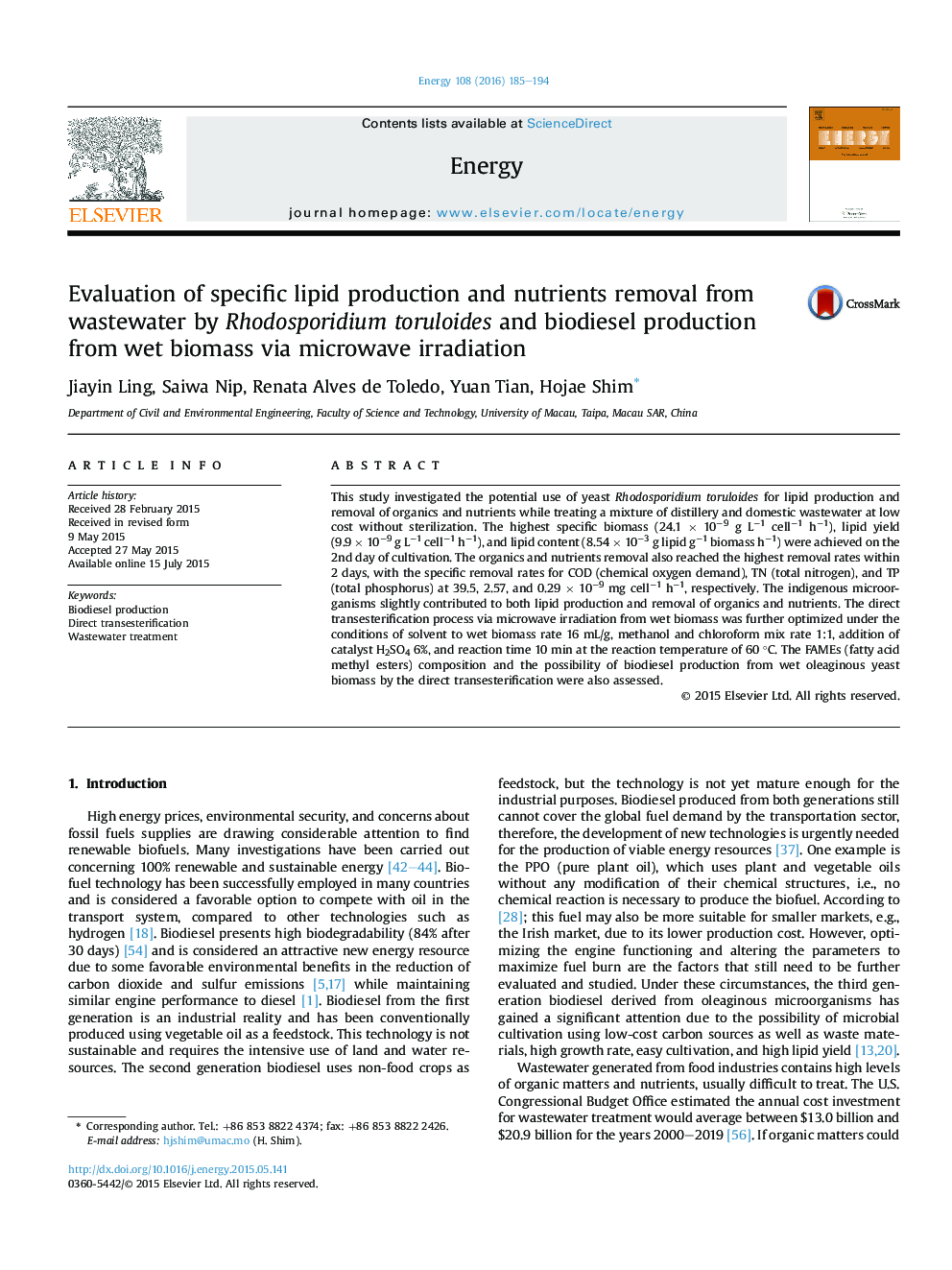 Evaluation of specific lipid production and nutrients removal from wastewater by Rhodosporidium toruloides and biodiesel production from wet biomass via microwave irradiation