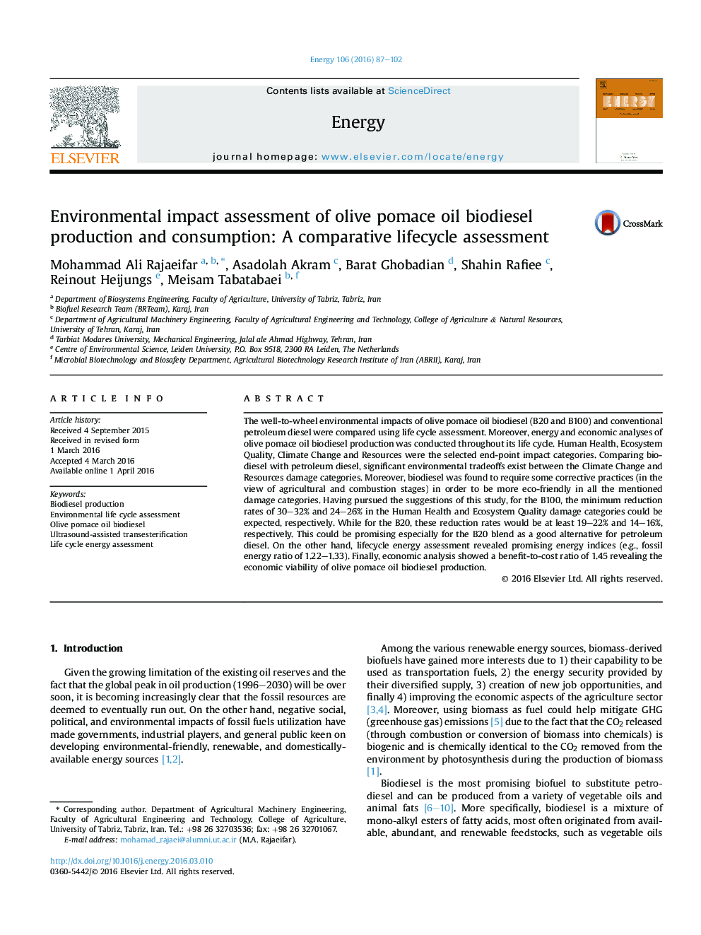ارزیابی تاثیر زیست محیطی تولید و مصرف بیودیزل روغن زیتون زیتون: ارزیابی چرخه مقایسه ای 