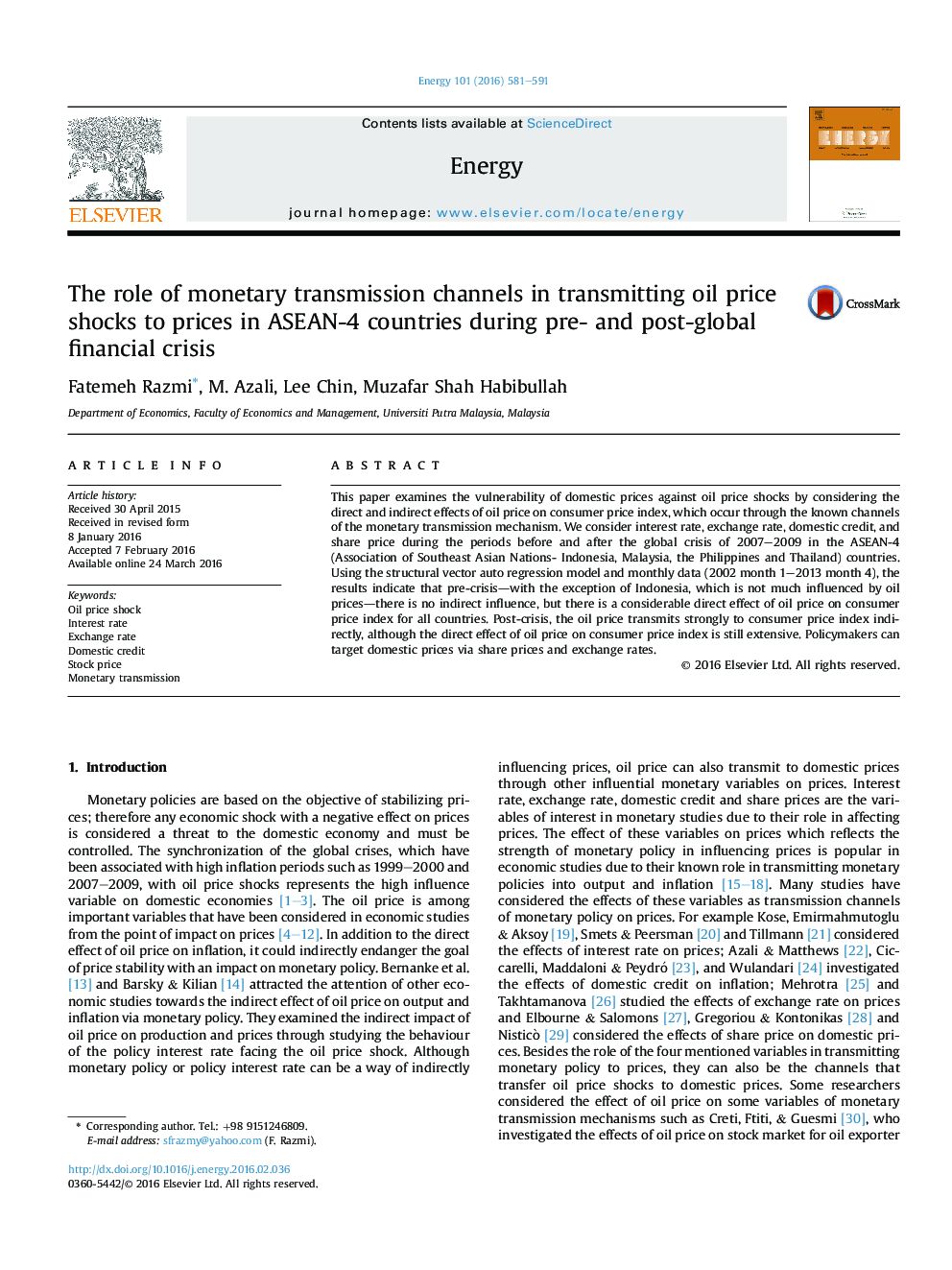 The role of monetary transmission channels in transmitting oil price shocks to prices in ASEAN-4 countries during pre- and post-global financial crisis