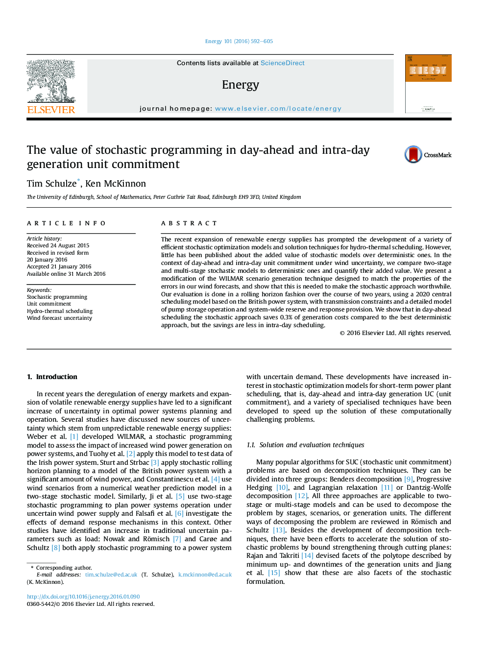 The value of stochastic programming in day-ahead and intra-day generation unit commitment