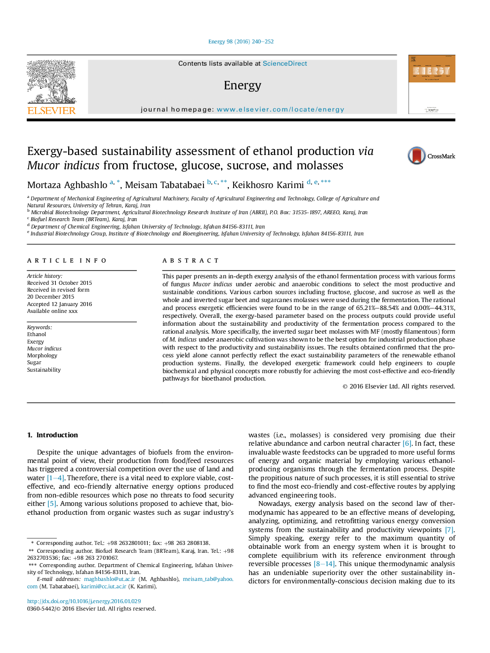 عکس صفحه اول مقاله: Exergy-based sustainability assessment of ethanol production via Mucor indicus from fructose, glucose, sucrose, and molasses Exergy-based sustainability assessment of ethanol production via Mucor indicus from fructose, glucose, sucrose, and molasses
