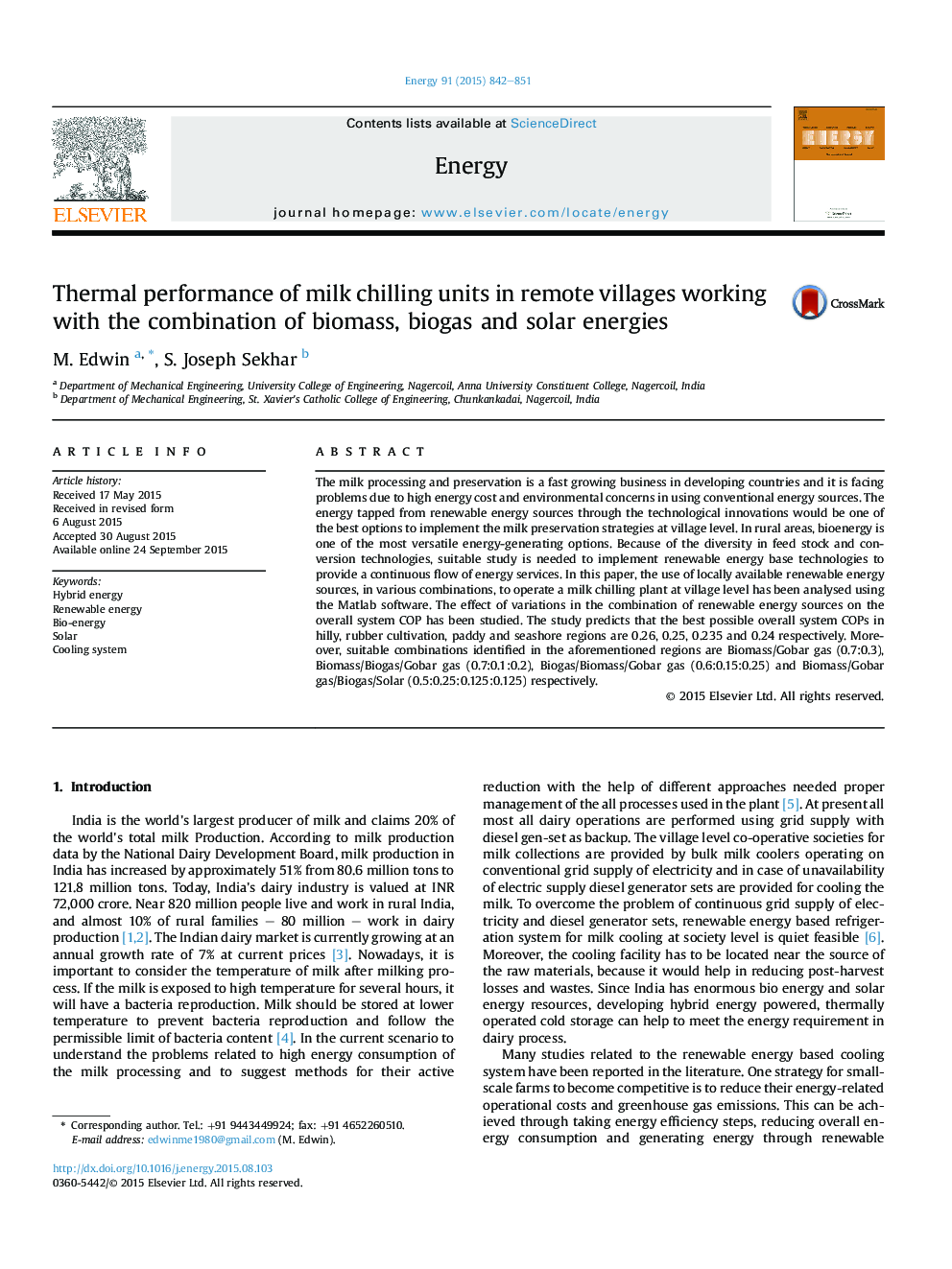 Thermal performance of milk chilling units in remote villages working with the combination of biomass, biogas and solar energies