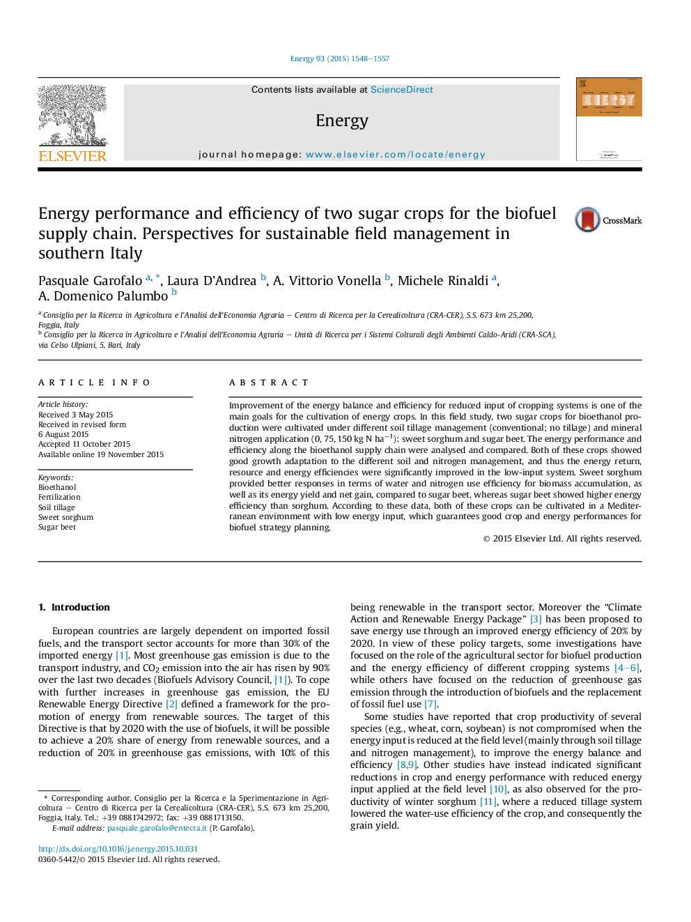 Energy performance and efficiency of two sugar crops for the biofuel supply chain. Perspectives for sustainable field management in southern Italy