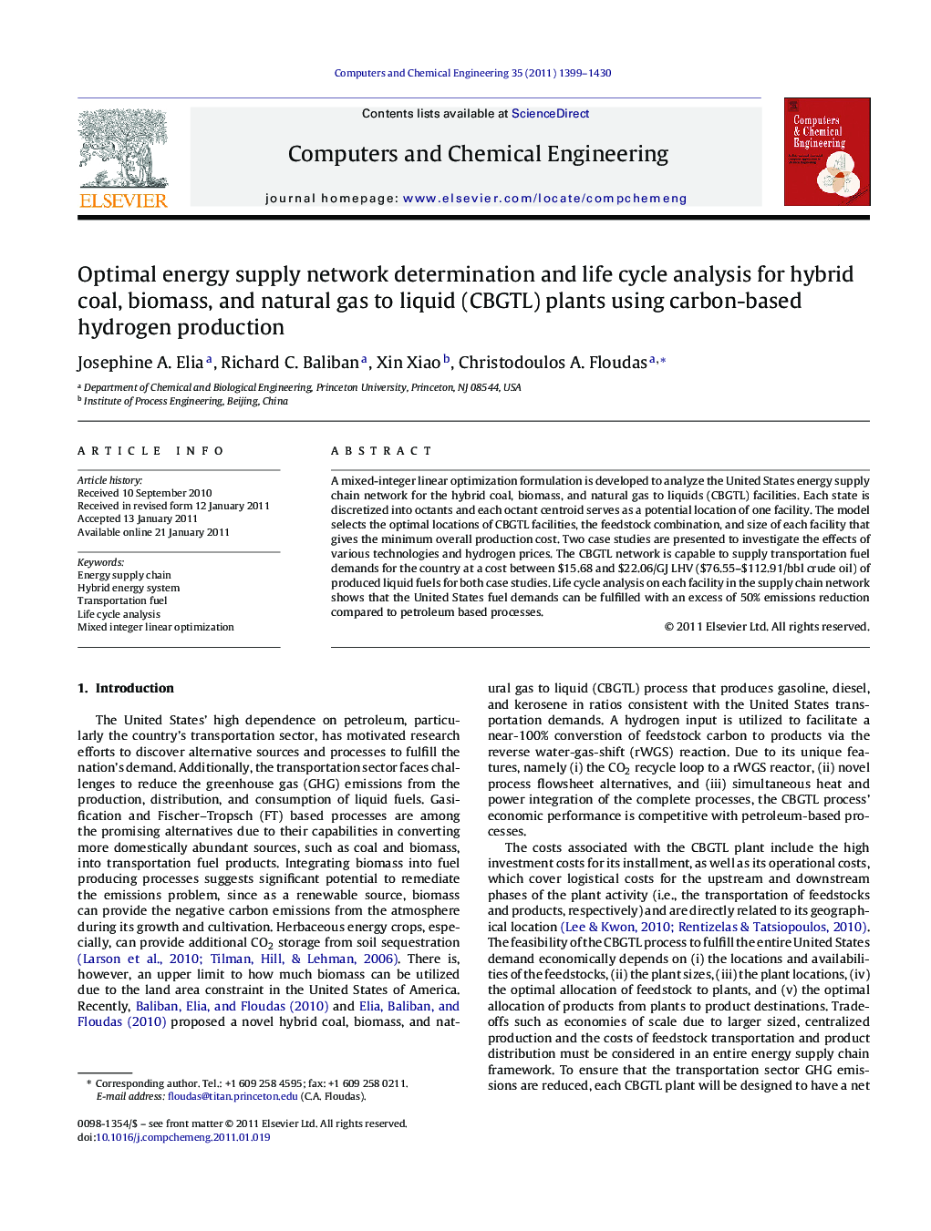 Optimal energy supply network determination and life cycle analysis for hybrid coal, biomass, and natural gas to liquid (CBGTL) plants using carbon-based hydrogen production