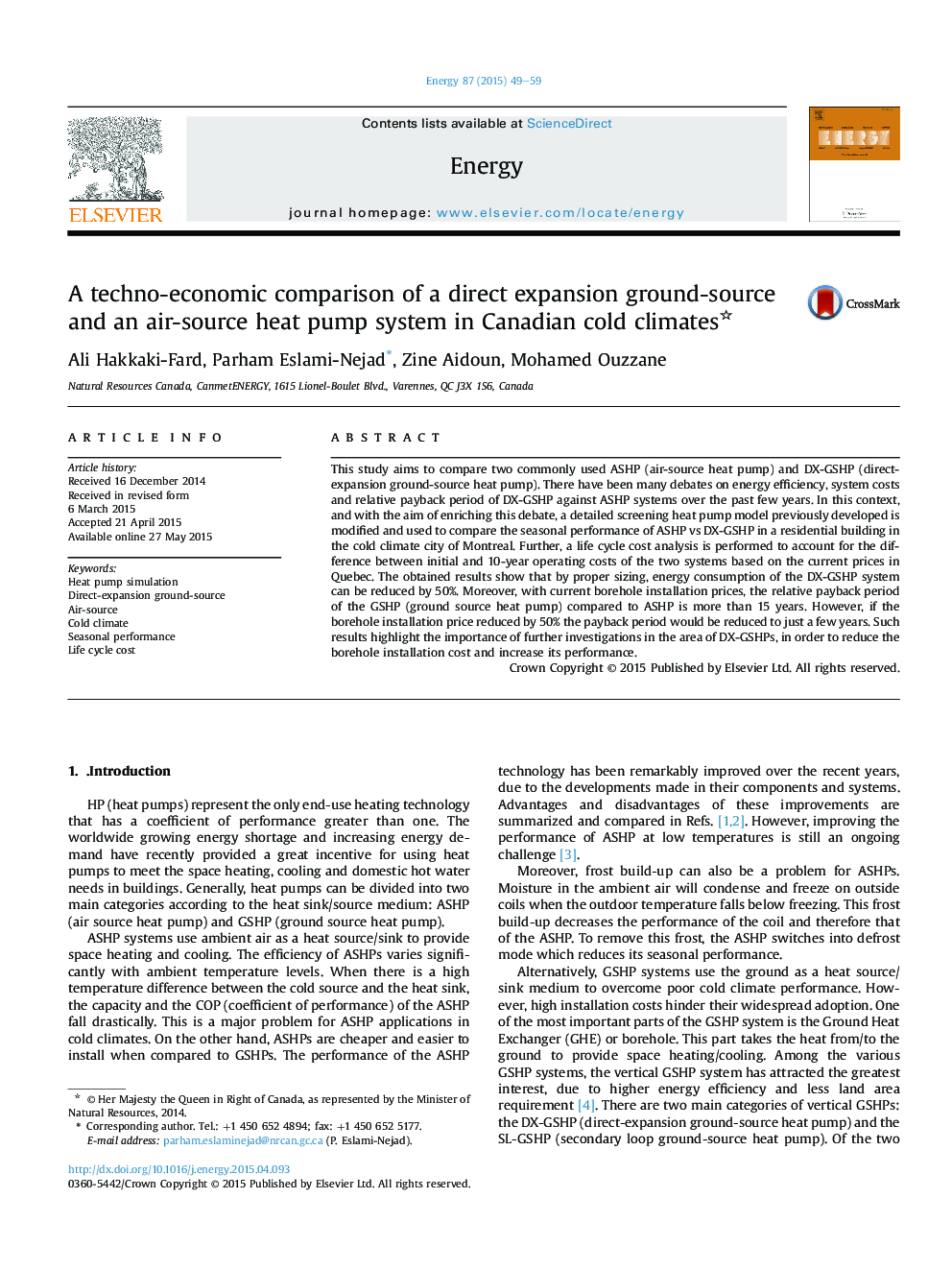 A techno-economic comparison of a direct expansion ground-source and an air-source heat pump system in Canadian cold climates 