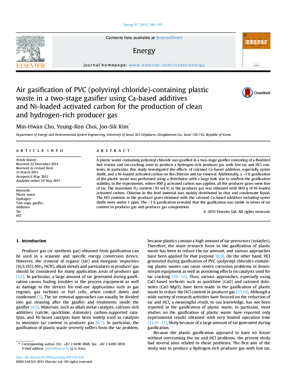 Air gasification of PVC (polyvinyl chloride)-containing plastic wasteÂ inÂ a two-stage gasifier using Ca-based additives andÂ Ni-loadedÂ activated carbon for the production of clean andÂ hydrogen-rich producer gas