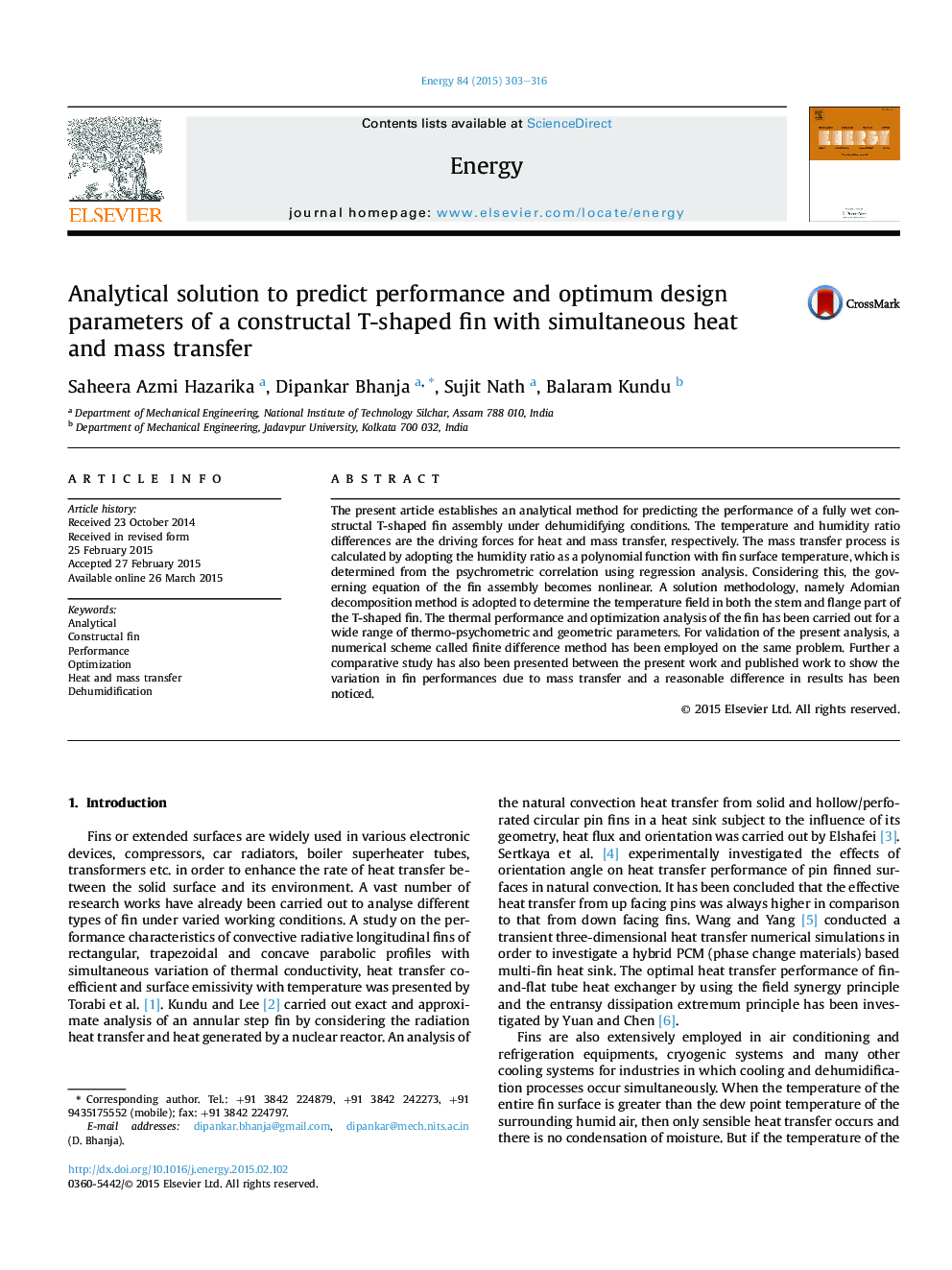 عکس صفحه اول مقاله: Analytical solution to predict performance and optimum design parameters of a constructal T-shaped fin with simultaneous heat and mass transfer Analytical solution to predict performance and optimum design parameters of a constructal T-shaped fin with simultaneous heat and mass transfer