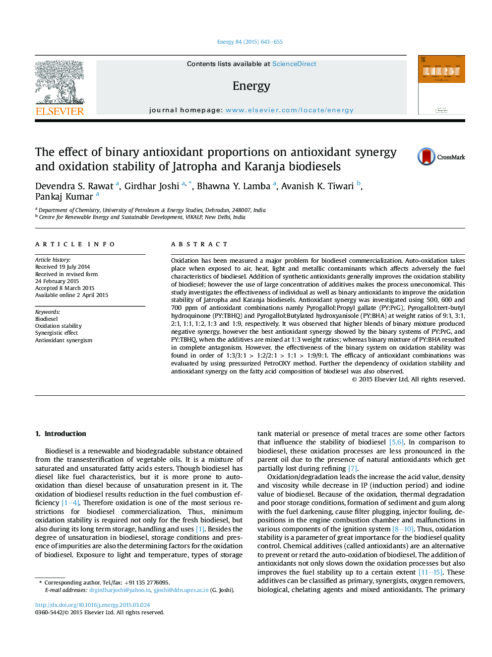 The effect of binary antioxidant proportions on antioxidant synergy and oxidation stability of Jatropha and Karanja biodiesels