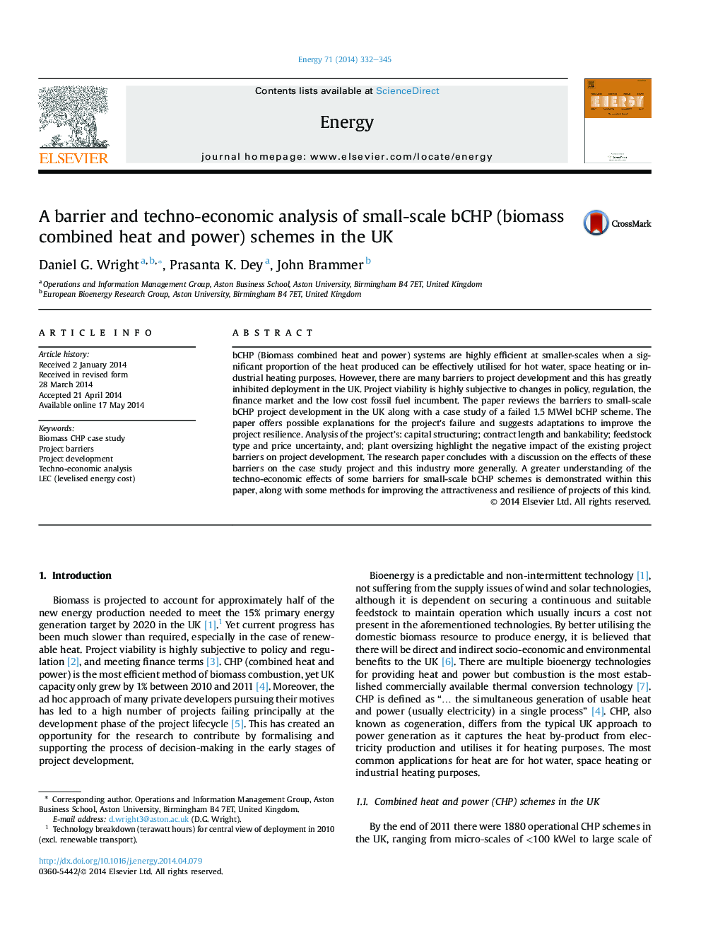 A barrier and techno-economic analysis of small-scale bCHP (biomass combined heat and power) schemes in the UK