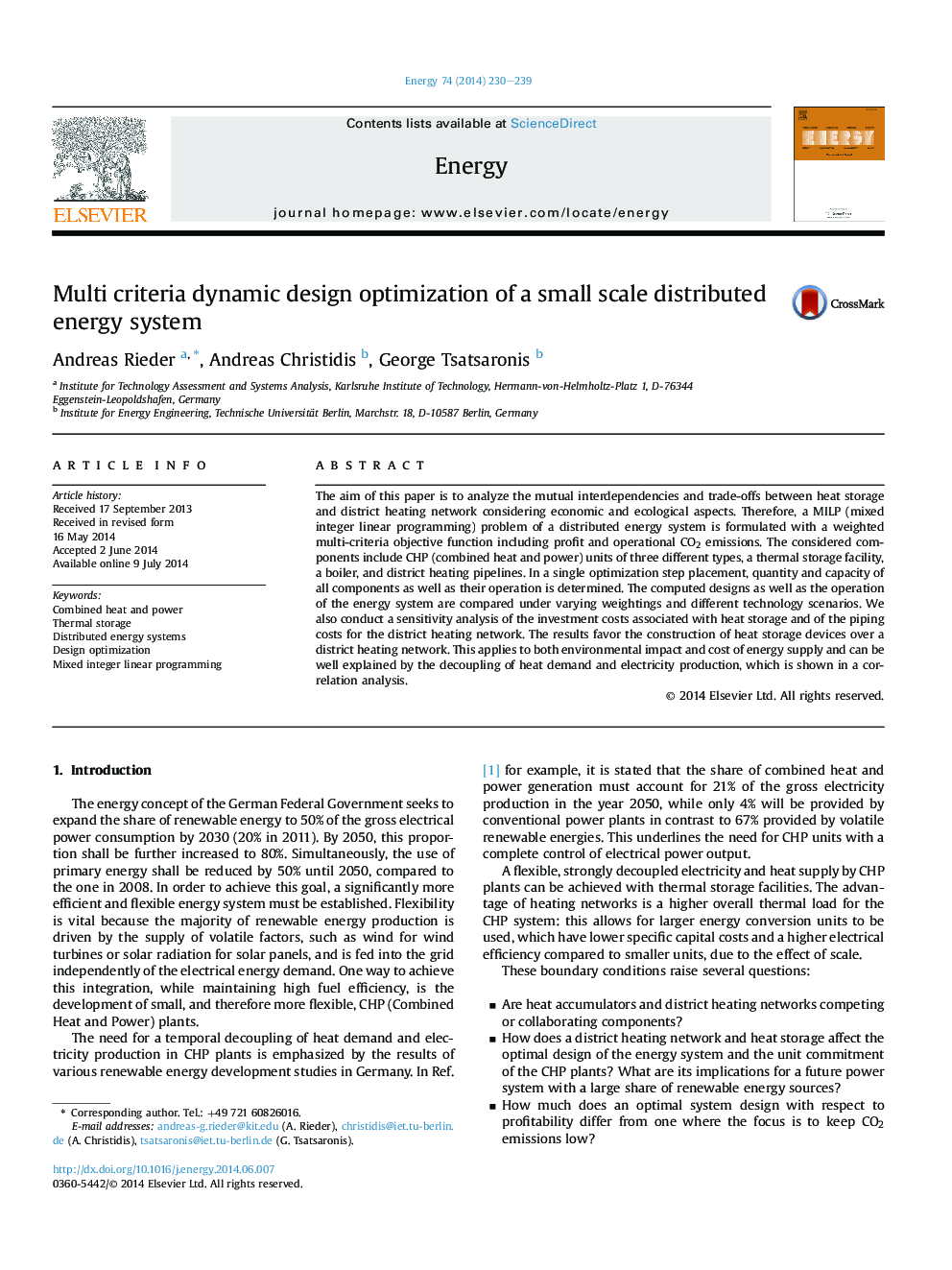 Multi criteria dynamic design optimization of a small scale distributed energy system