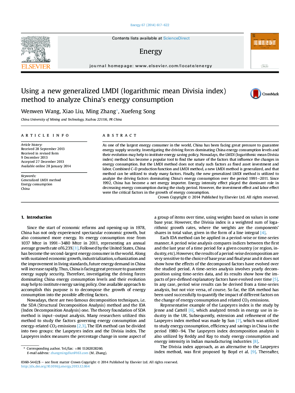 Using a new generalized LMDI (logarithmic mean Divisia index) method to analyze China's energy consumption