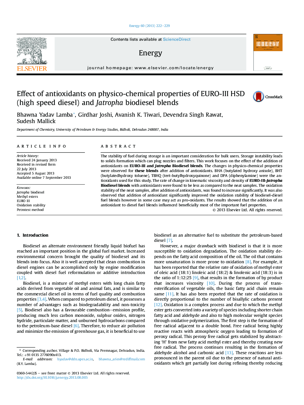 Effect of antioxidants on physico-chemical properties of EURO-III HSD (high speed diesel) and Jatropha biodiesel blends