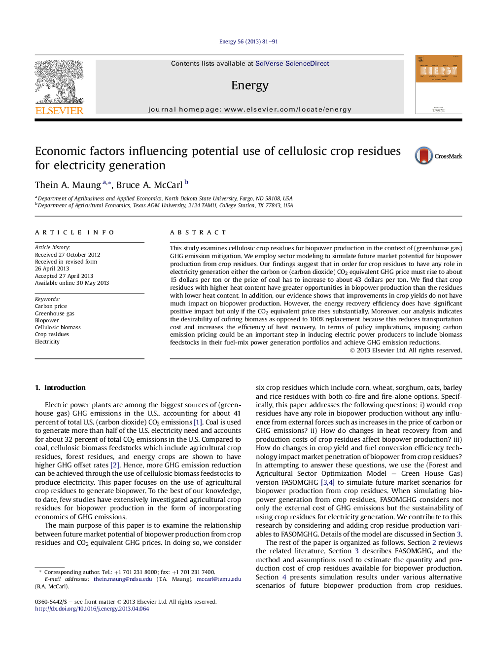 Economic factors influencing potential use of cellulosic crop residues for electricity generation