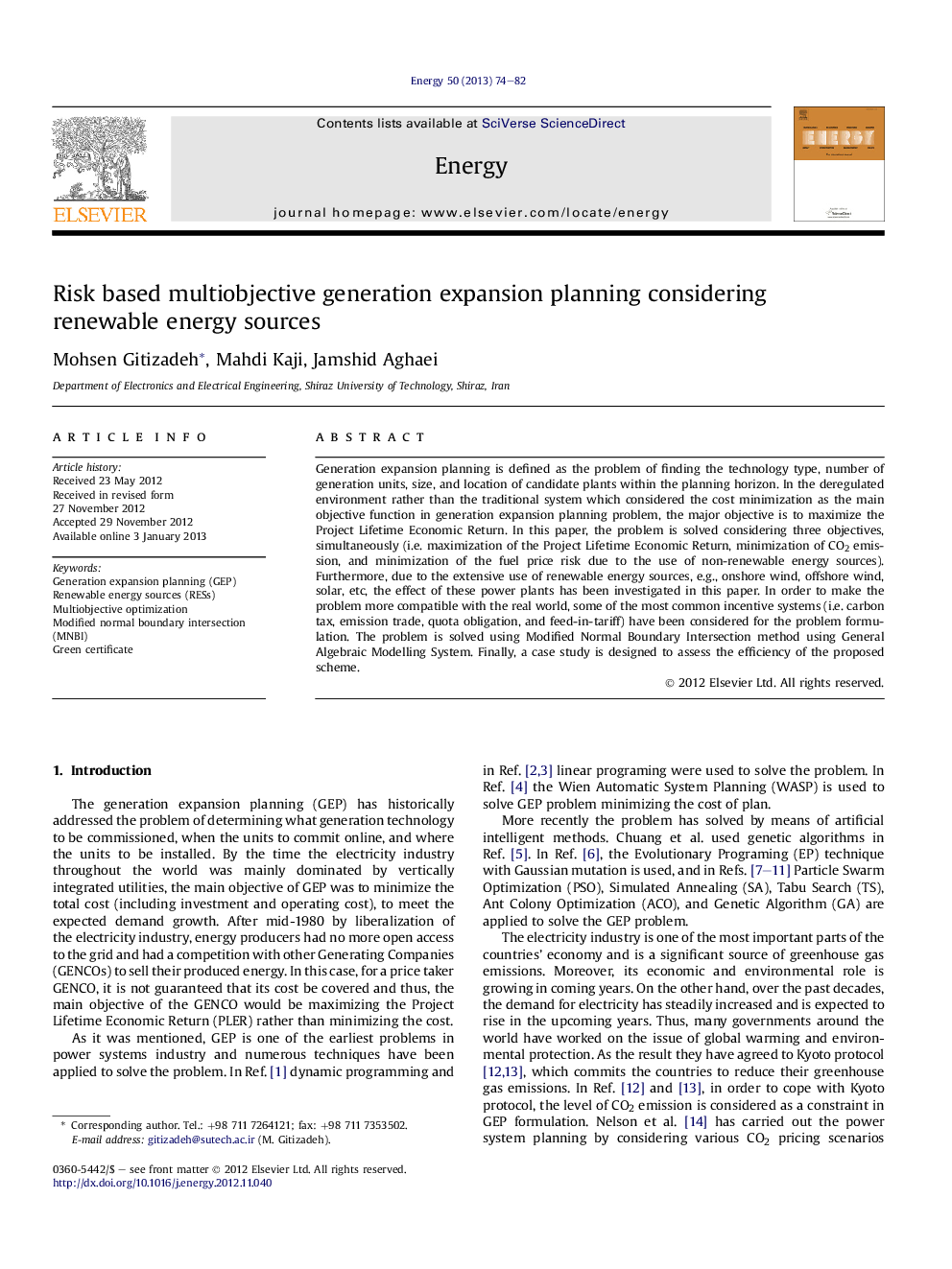 Risk based multiobjective generation expansion planning considering renewable energy sources