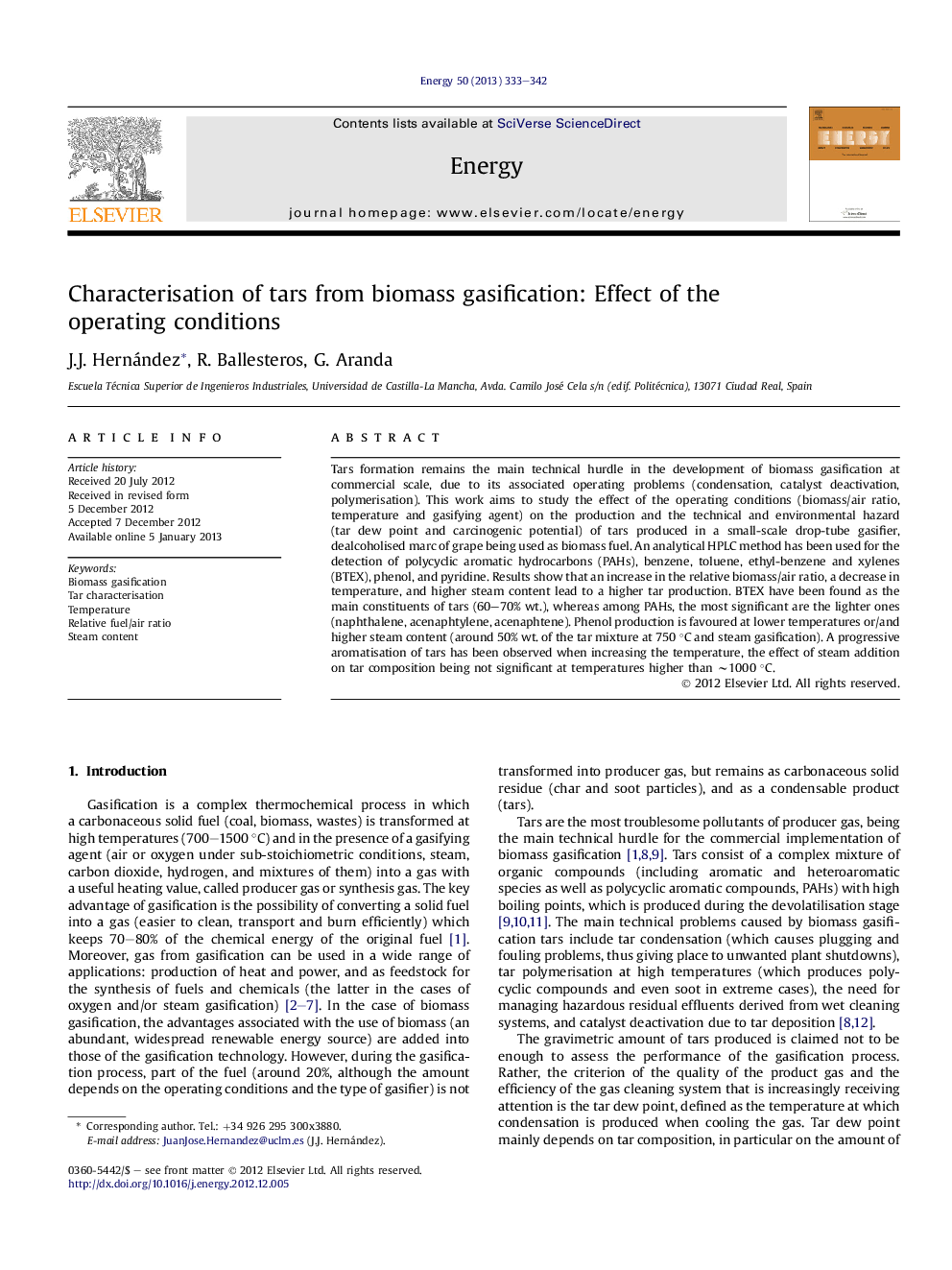 Characterisation of tars from biomass gasification: Effect of the operating conditions