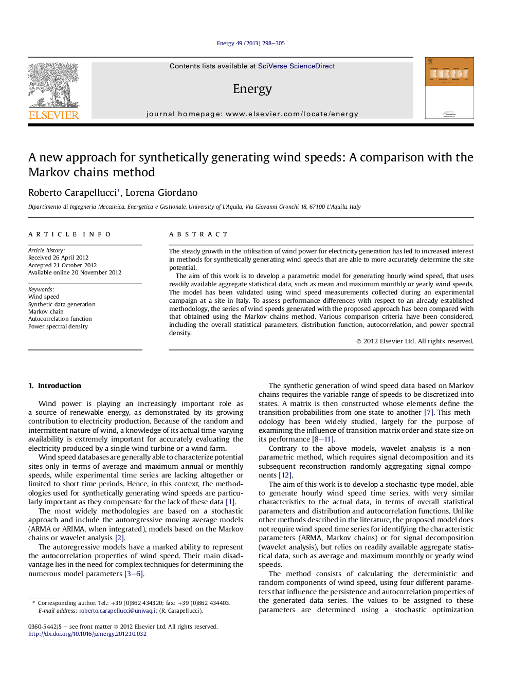 A new approach for synthetically generating wind speeds: A comparison with the Markov chains method