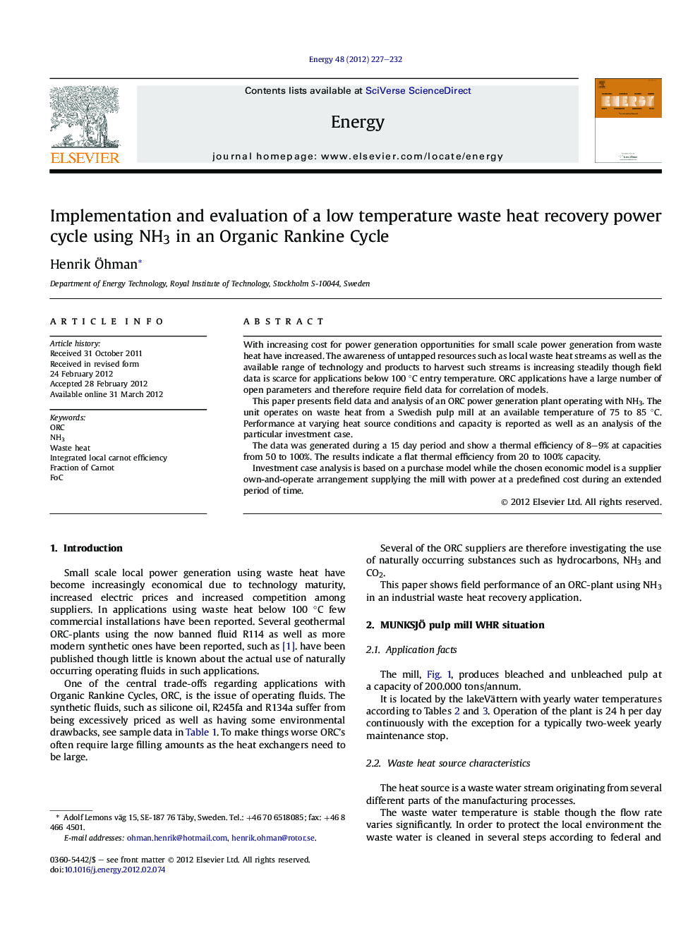 Implementation and evaluation of a low temperature waste heat recovery power cycle using NH3 in an Organic Rankine Cycle