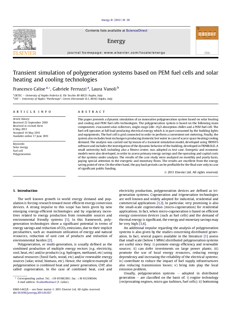 Transient simulation of polygeneration systems based on PEM fuel cells and solar heating and cooling technologies