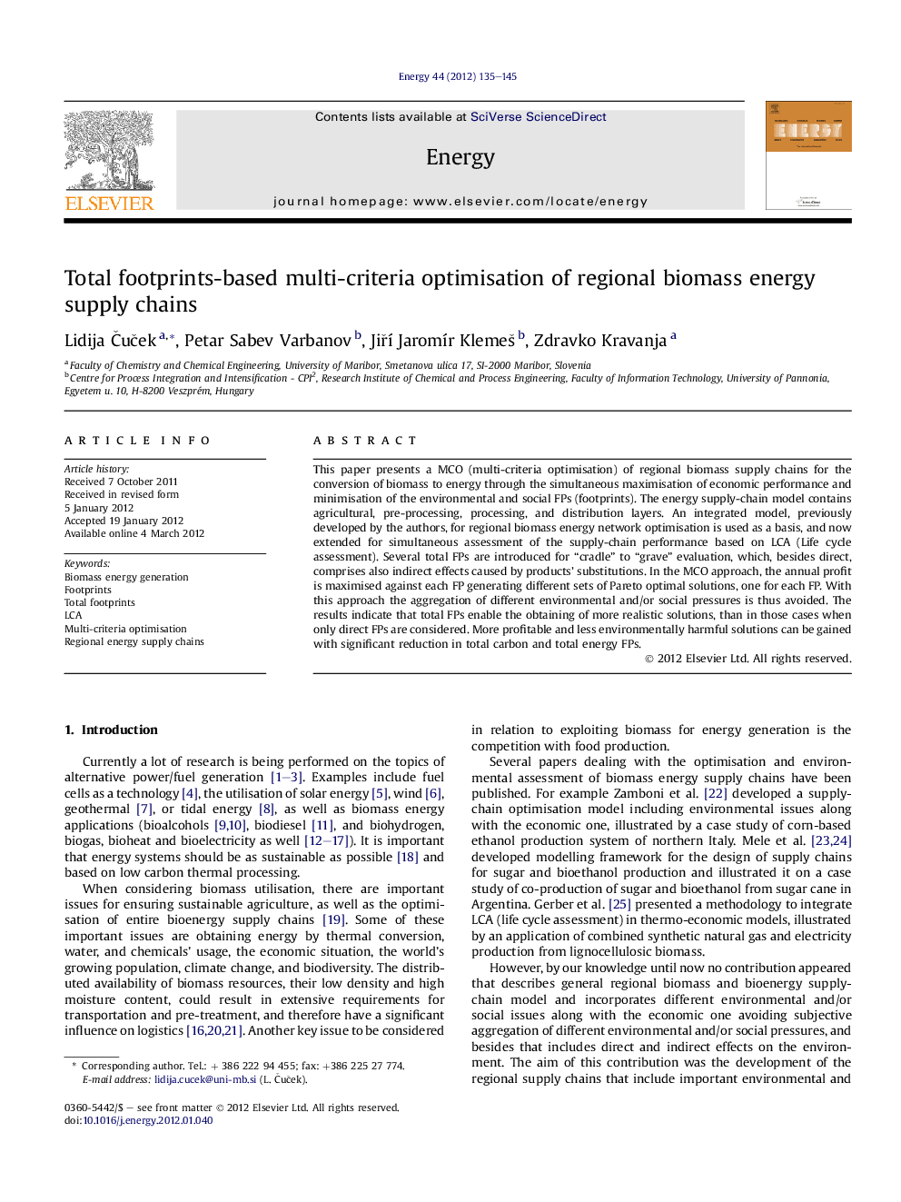 Total footprints-based multi-criteria optimisation of regional biomass energy supply chains