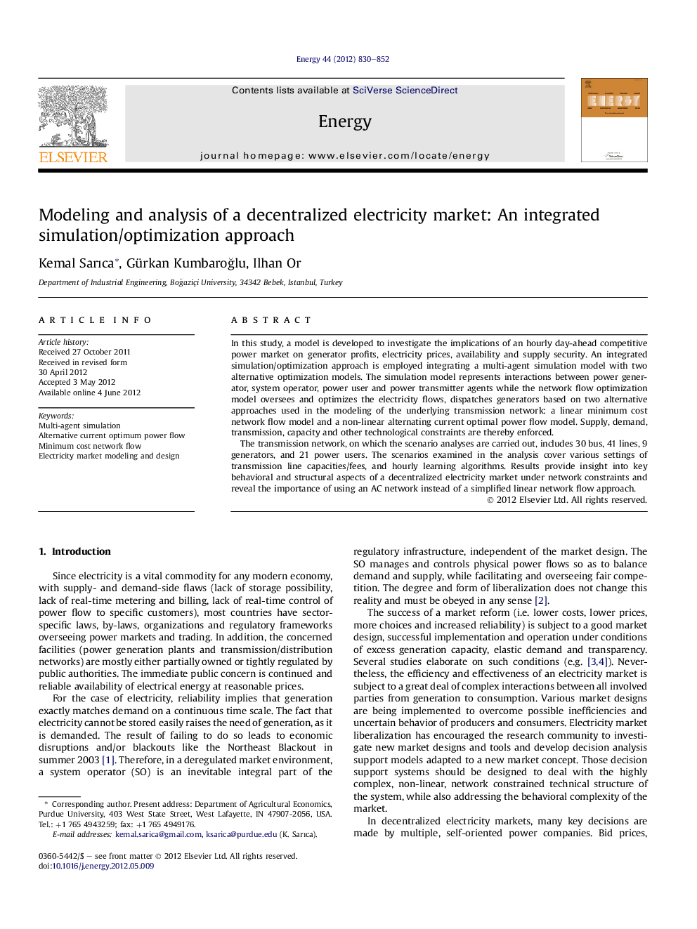 عکس صفحه اول مقاله: Modeling and analysis of a decentralized electricity market: An integrated simulation/optimization approach Modeling and analysis of a decentralized electricity market: An integrated simulation/optimization approach