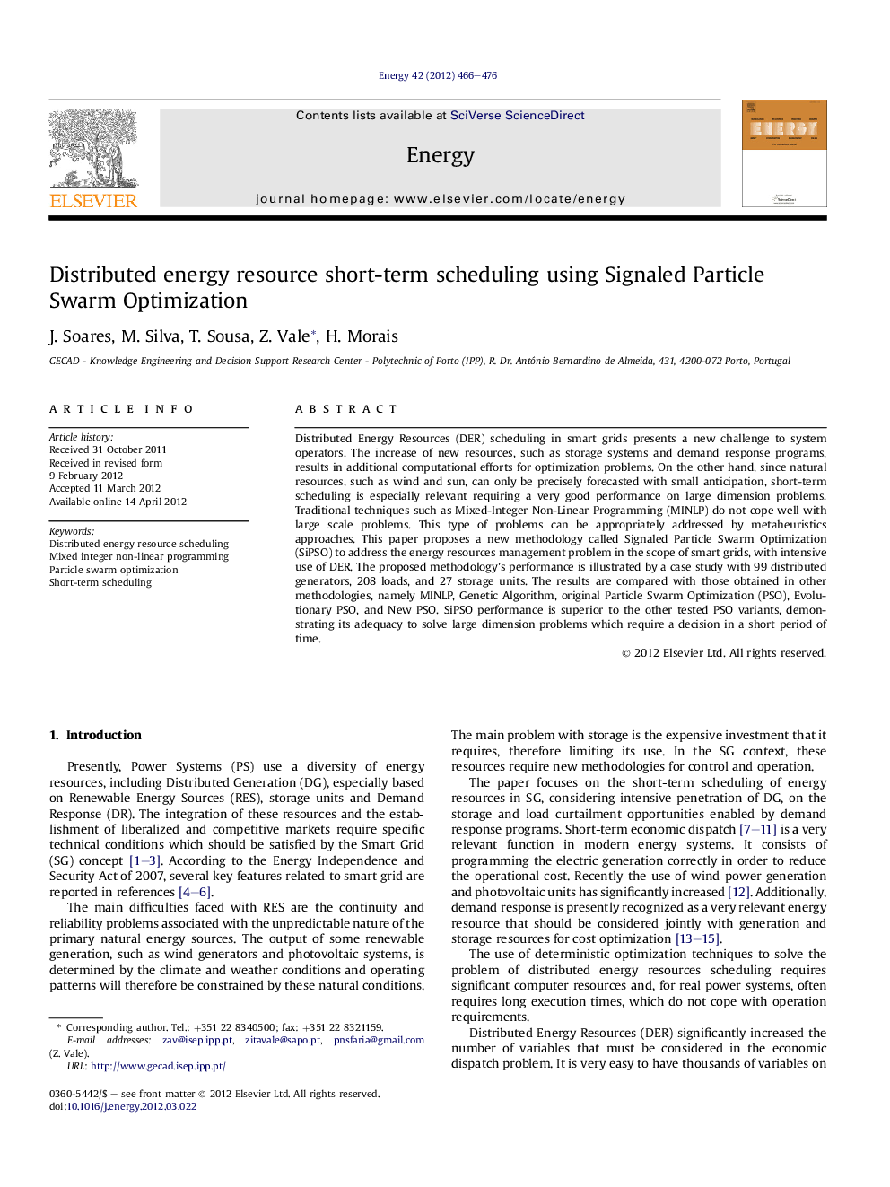 Distributed energy resource short-term scheduling using Signaled Particle Swarm Optimization