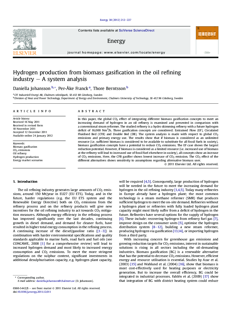 Hydrogen production from biomass gasification in the oil refining industry – A system analysis