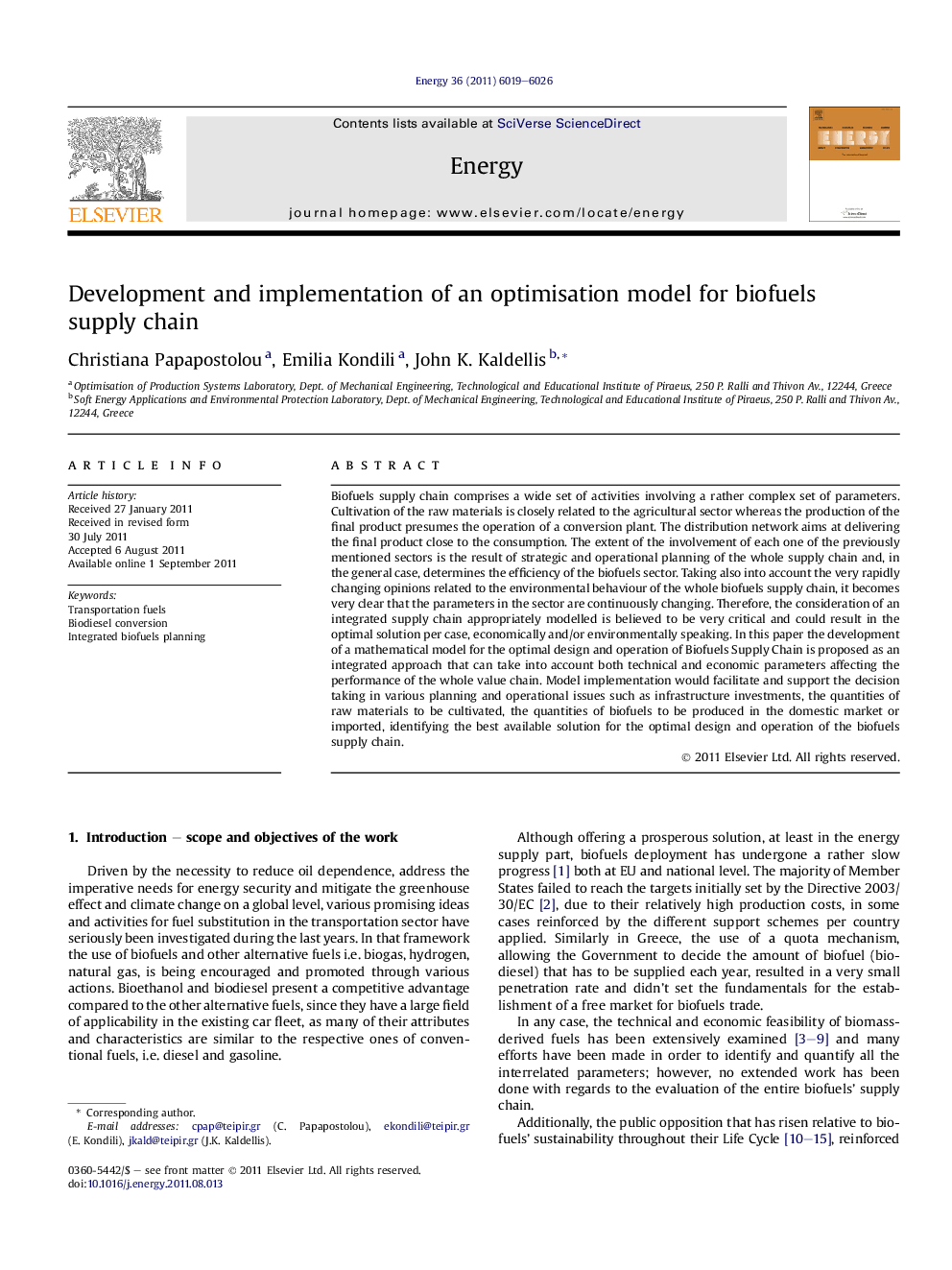 Development and implementation of an optimisation model for biofuels supply chain