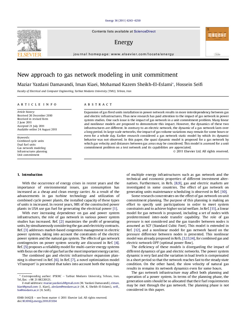 New approach to gas network modeling in unit commitment